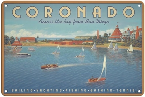 Coronado Island California - Across the Bay from San Diego - Hotel Del Coronado - Sailing - Vintage Travel Poster by Kerne Erickson - 8 x 12 inch Vintage Metal Tin Sign