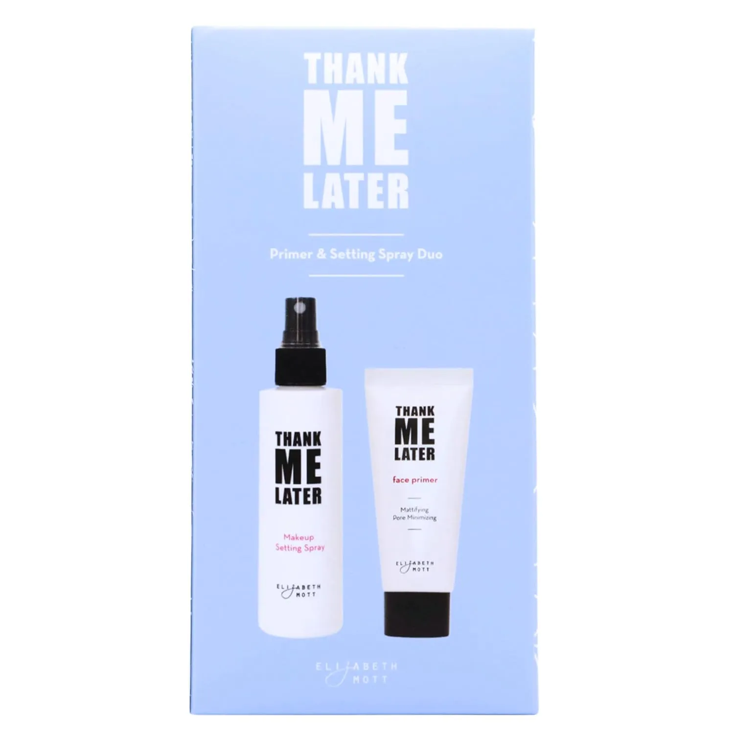 Elizabeth Mott Thank Me Later Primer & Setting Spray Duo – Oil-Control Face Primer for Smooth, Matte Finish & Hydrating Setting Spray with Niacinamide for Dewy, Long-Lasting Makeup – 30g   95ml