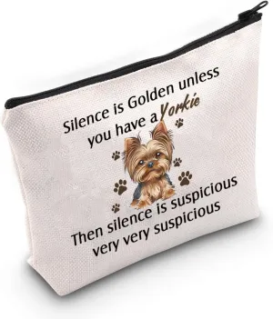 JNIAP Yorkie Lover Cosmetic Bag Yorkie Gift For Dog Lover Makeup Pouch Silence Is Golden Unless You Have a Yorkie Mom Gift