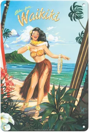 Pacifica Island Art Aloha from Waikiki - Hula Girl Dancer - From an Original Color Painting by Scott Westmoreland - 8 x 12 inch Vintage Metal Tin Sign