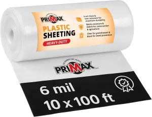 PRIMAX 6 mil Plastic Sheeting (10'x100') – Waterproof, UV Resistant, Heavy Duty Thick Plastic Sheeting Roll for Greenhouse, Farm, Agriculture, Gardening, Construction, Vapor Barrier Covering, Clear