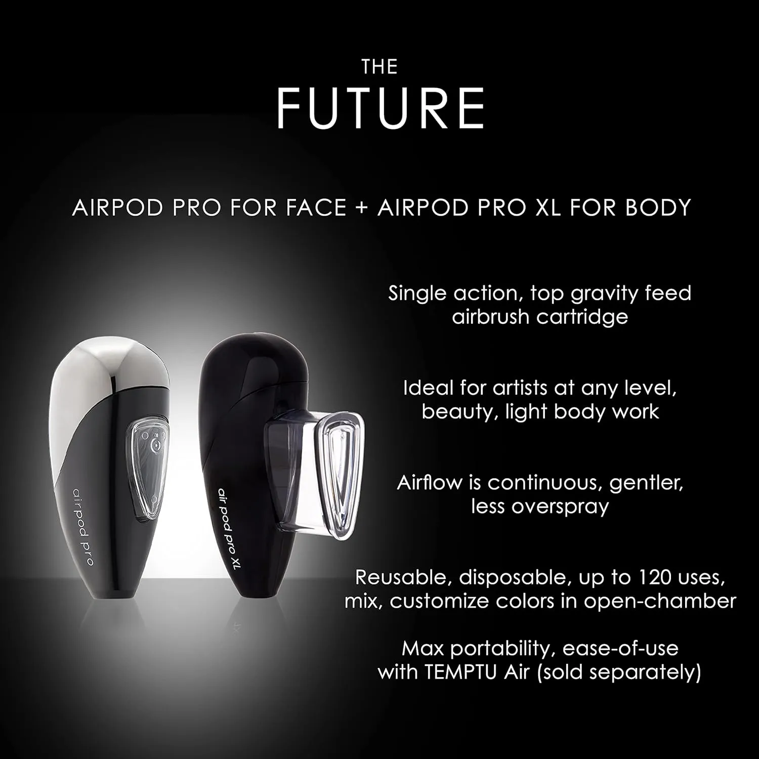 TEMPTU Airpod Pro - Reusable, Refillable, Makeup Cartridge For Custom Blending & Mixing Colors – Premium, Professional Airbrush Makeup Accessories - Professional Airbrush Equipment