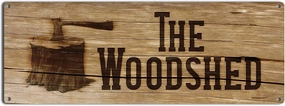 The Woodshed, 4.25 x 11.5 Inch Aluminum Sign, Rustic Decor for Barn, Shed, Out Building, Lean-to, Campfire Pit, Gifts for Lumberjack, Logger, Sawyer, Dad, Grandpa 0412-RK3409-SP